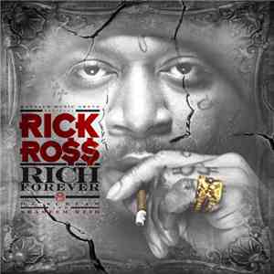 Rick Ro$$ - Rich Forever