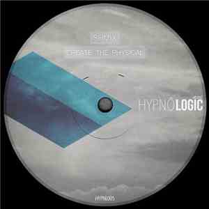 Shmix - Create The Physical