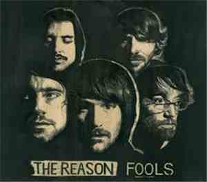 The Reason  - Fools