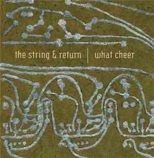 The String & Return - What Cheer