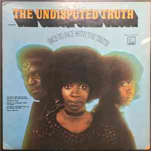 The Undisputed Truth - Face To Face With The Truth