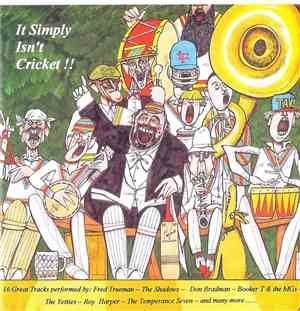 Various - It Simply Isn't Cricket!!