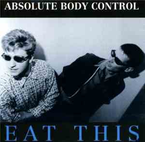 Absolute Body Control - Eat This