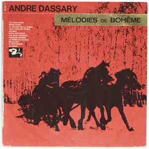 André Dassary - Mélodies de Bohême / Troïka Ballade