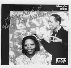 Andy Kirk, Mary Lou Williams - Mary's Idea