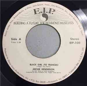 Archie Henderson , and the Black & White Symphony - Black Girl (To Frances) ...