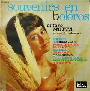Arturo Motta Et Ses Chicaboums - Souvenirs En Boléros
