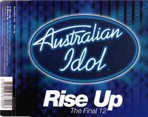 Australian Idol: The Final 12 - Rise Up