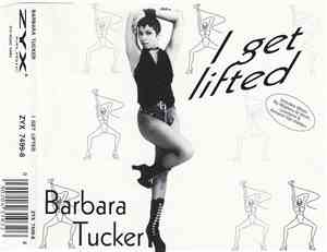 Barbara Tucker - I Get Lifted