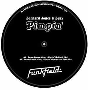 Bernard Jones & Busy  - Pimpin'