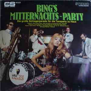 Bing Wittkamp Und Die Kakadus - Bing's Mitternachtsparty