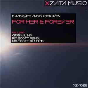 David Gate And DJ Deraven - For Her & Forever