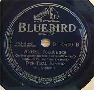 Dick Todd - Last Night's Gardenias / Angel