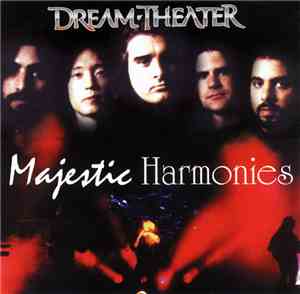 Dream Theater, Majesty  - Majestic Harmonies