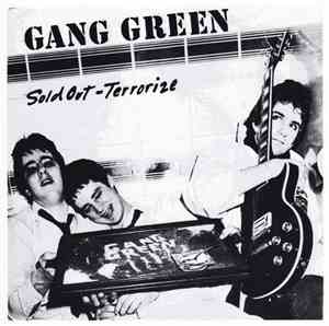 Gang Green - Sold Out - Terrorize