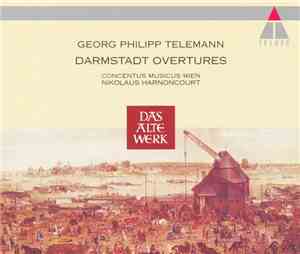 Georg Philipp Telemann - Nikolaus Harnoncourt, Concentus Musicus Wien - Dar ...
