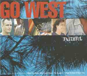 Go West - Faithful