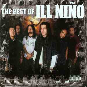 Ill Niño - The Best Of Ill Niño