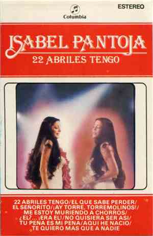 Isabel Pantoja - 22 Abriles Tengo