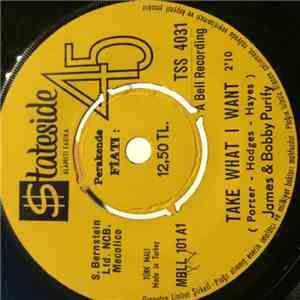 James & Bobby Purify - Take What I want / You Don't Love Me