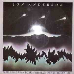 Jon Anderson - Easier Said Than Done