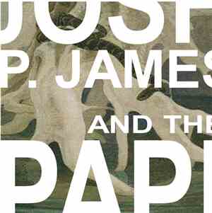 Joshua P. James And The Paper Planes - Please, Please