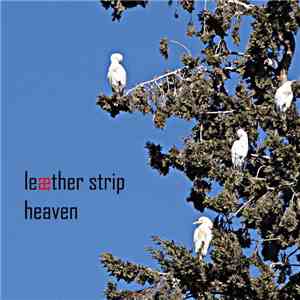 Leæther Strip - Heaven