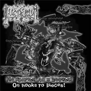 Lucifugum - На Крючья Да В Клочья! (On Hooks To Pieces!)