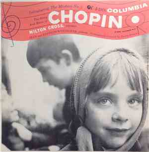 Milton Cross  - The Story And Music Of Chopin