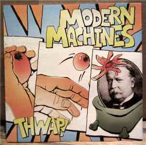Modern Machines - Thwap!