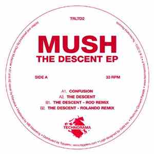 Mush  - The Descent EP