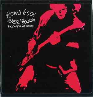 Neil Young - Road Rock