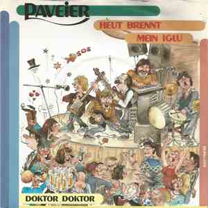 Paveier - Heut' Brennt Mein Iglu