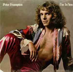 Peter Frampton - I'm In You