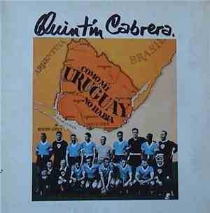 Quintín Cabrera - Como Mi Uruguay No Habia