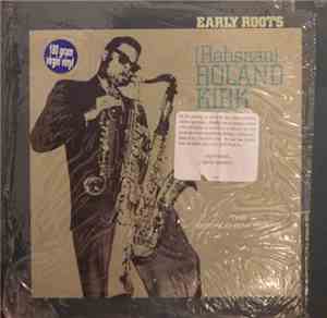 Rahsaan Roland Kirk - Early Roots