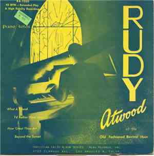 Rudy Atwood - Piano Solos How Great Thou Art 45rpm EP