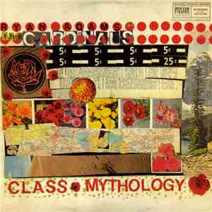 Ryan Adams & The Cardinals - Class Mythology