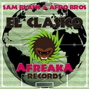 Sam Blans & Afro Bros - El Clasico