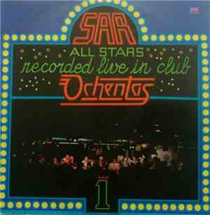 SAR All Stars - Recorded Live In Club Ochentas Vol. 1