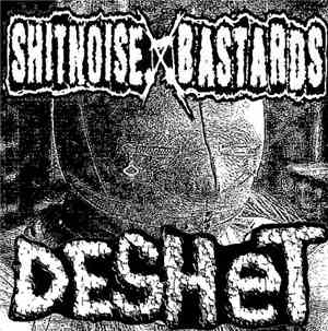 Shitnoise Bastards / Deshet - Untitled