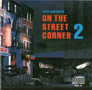 Tats Yamashita - On The Street Corner 2
