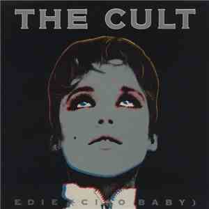 The Cult - Edie (Ciao Baby)