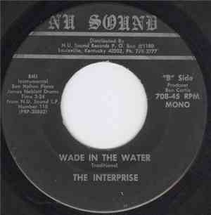 The Interprise - True Love / Wade In The Water