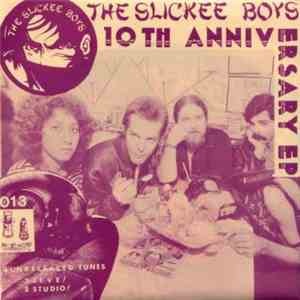 The Slickee Boys - 10th Anniversary EP