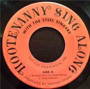 The Steel Singers - Hootenanny Sing Along