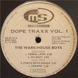 The Ware-House Boyz - Dope Traxx Vol. 1