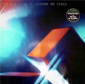 Trans-X - Living On Video