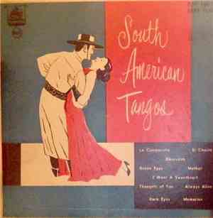 Unknown Artist - South American Tangos