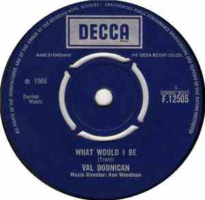 Val Doonican - What Would I Be